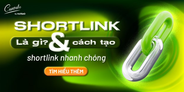 SHORT LINK là gì và cách tạo SHORT LINK nhanh chóng