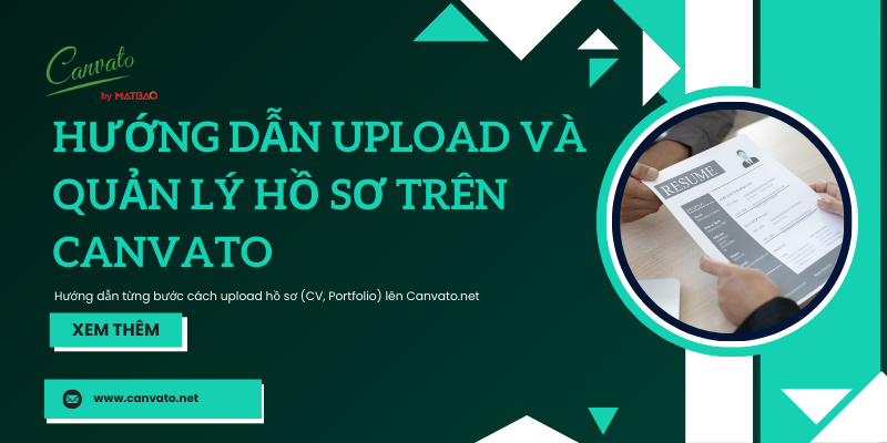 Hướng Dẫn Upload và Quản Lý Hồ Sơ trên Canvato