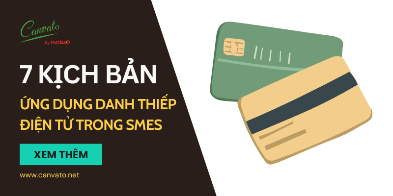 7 Kịch Bản Ứng Dụng Danh Thiếp Điện Tử Trong SMEs