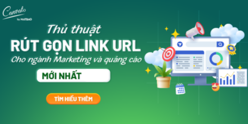 Thủ thuật rút gọn link URL cho ngành Marketing và quảng cáo 2025